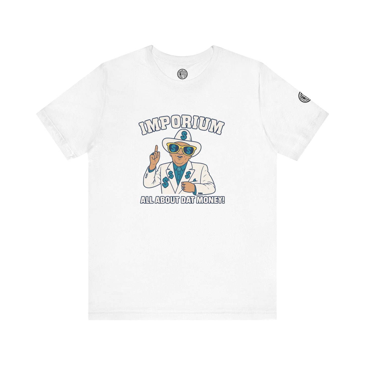 All About Dat Money! Tee
